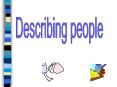 Describing people PowerPoint PPT Presentation