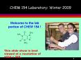 CHEM 154 Laboratory: Winter 2009 PowerPoint PPT Presentation