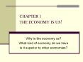 CHAPTER 1 THE ECONOMY IS US PowerPoint PPT Presentation