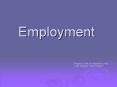 Employment PowerPoint PPT Presentation