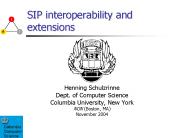 SIP interoperability and extensions