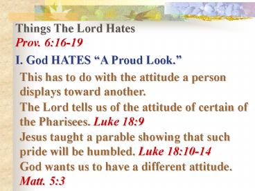 Things The Lord Hates Prov. 6:1619