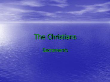 The Christians