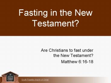 Fasting in the New Testament