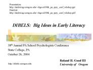 DIBELS: Big Ideas in Early Literacy
