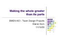 Making the whole greater than its parts PowerPoint PPT Presentation