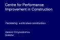 Facilitating world class construction PowerPoint PPT Presentation