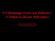 Un Hommage tous nos Policiers