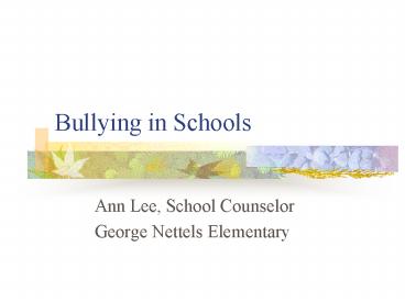 Bullying in Schools
