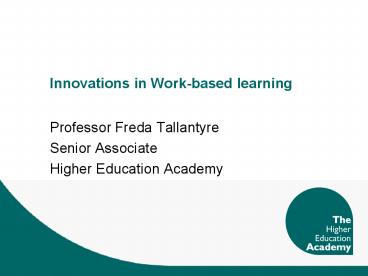 Innovations in Workbased learning