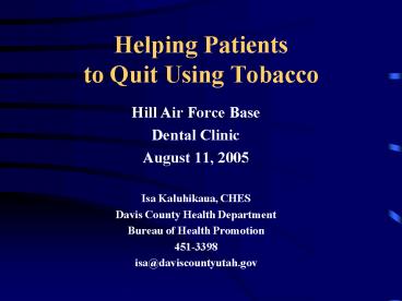 Helping Patients to Quit Using Tobacco
