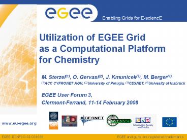 Utilization of EGEE Grid as a Computational Platform for Chemistry