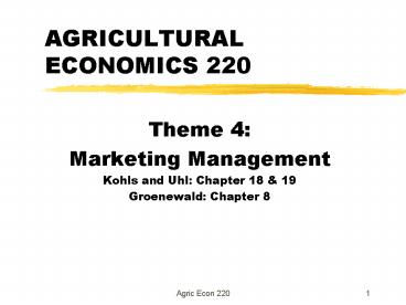 AGRICULTURAL ECONOMICS 220