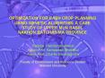 OPTIMIZATION FOR CASH CROP PLANNING USING GENETIC ALGORITHM: A CASE STUDY OF UPPER MUN BASIN, NAKHON PowerPoint PPT Presentation