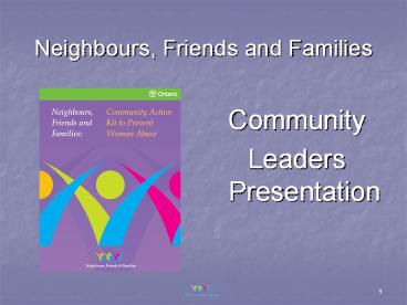 Neighbours, Friends and Families