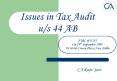 Issues in Tax Audit u/s 44 AB PowerPoint PPT Presentation