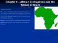 Chapter 8 African Civilizations and the Spread of Islam PowerPoint PPT Presentation