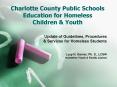 Charlotte County Public Schools Education for Homeless Children PowerPoint PPT Presentation