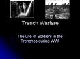 Trench Warfare PowerPoint PPT Presentation