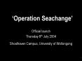 Operation Seachange PowerPoint PPT Presentation