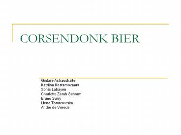 CORSENDONK BIER