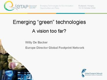 Emerging green technologies