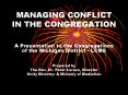 MANAGING CONFLICT IN THE CONGREGATION PowerPoint PPT Presentation