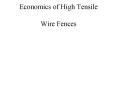 Economics of High Tensile Wire Fences PowerPoint PPT Presentation