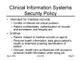 Clinical Information Systems Security Policy PowerPoint PPT Presentation