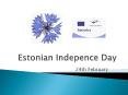 Estonian Indepence Day PowerPoint PPT Presentation