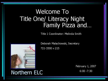 Welcome To Title One Literacy Night