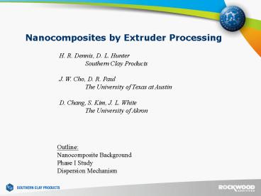 Nanocomposites by Extruder Processing