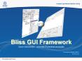 Bliss GUI Framework Quick introduction : concepts PowerPoint PPT Presentation
