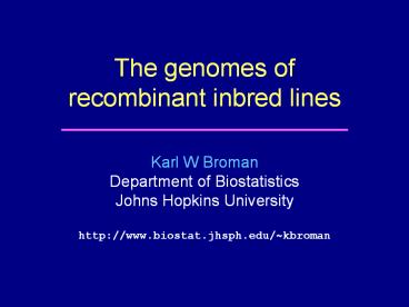 The genomes of recombinant inbred lines