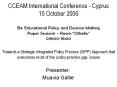 CCEAM International Conference - Cyprus 15 October 2006 B4. Educational Policy and Decision Making Paper Session6  PowerPoint PPT Presentation