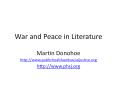 War and Peace in Literature PowerPoint PPT Presentation