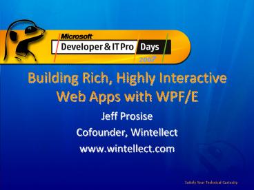 Building Rich, Highly Interactive Web Apps with WPFE