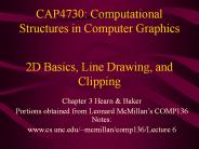 CAP4730: Computational Structures in Computer Graphics