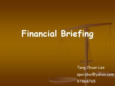 Financial Briefing