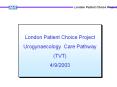 London Patient Choice Project PowerPoint PPT Presentation