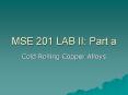 MSE 201 LAB II: Part a PowerPoint PPT Presentation