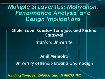 Shukri Souri, Kaustav Banerjee, and Krishna Saraswat