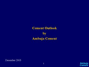 Cement Outlook by Ambuja Cement