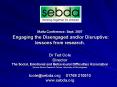 Malta Conference: Sept' 2007 Engaging the Disengaged andor Disruptive: lessons from research' Dr Ted PowerPoint PPT Presentation