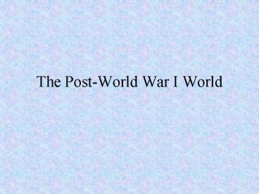 The PostWorld War I World