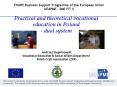 Practical and theoretical vocational education in Poland dual system PowerPoint PPT Presentation
