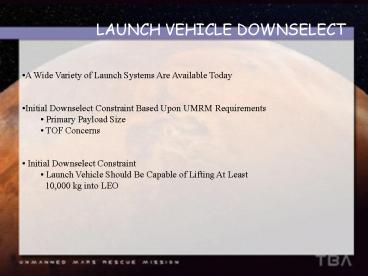 LAUNCH VEHICLE DOWNSELECT