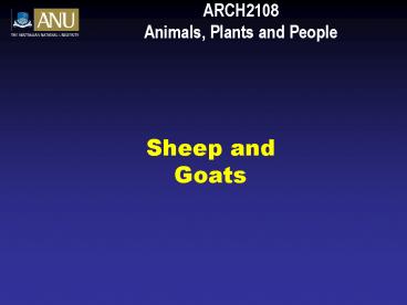 ARCH2108 Animals, Plants and People