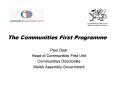 The Communities First Programme PowerPoint PPT Presentation