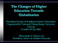 The Changes of Higher Education Towards Globalization PowerPoint PPT Presentation